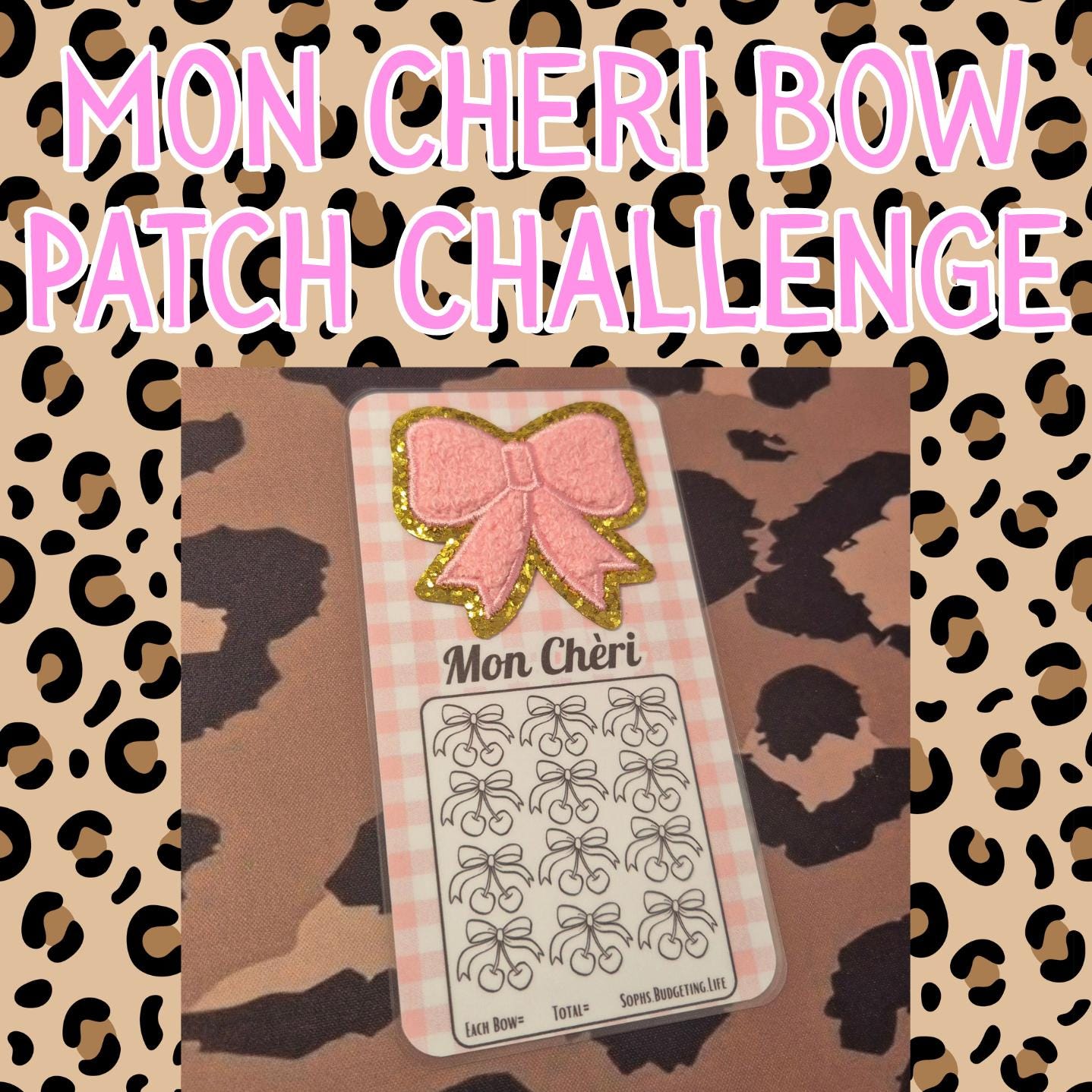 Mon Cheri Bow Patch Challenge