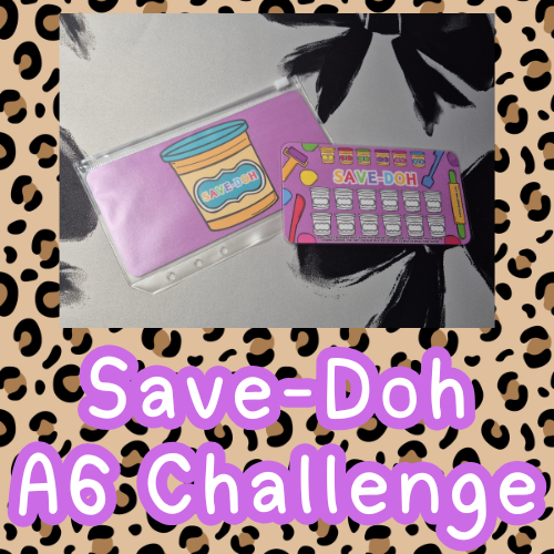 Save-Doh A6 Savings Challenge