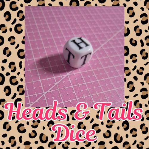 Heads and Tails Dice