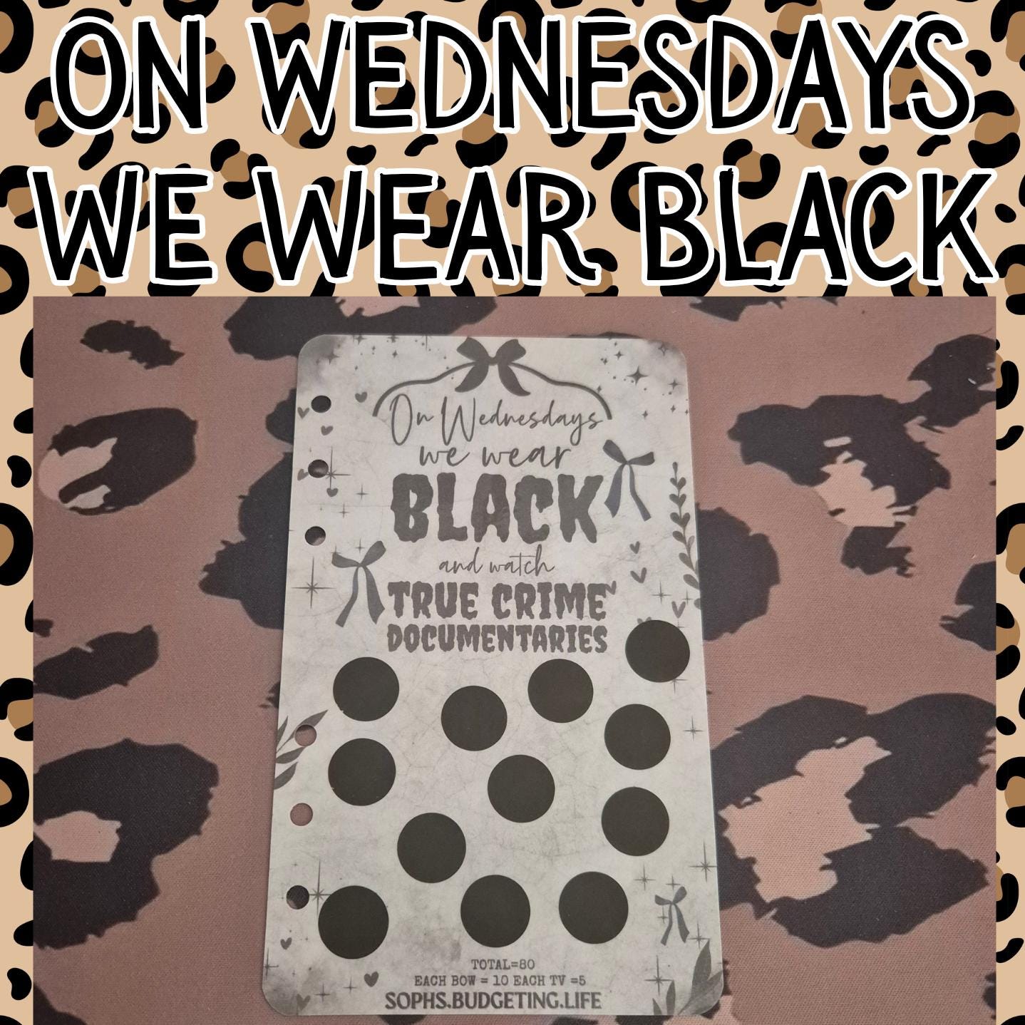 On Wednesday We Wear Black And Watch True Crime Docs Scratch Off