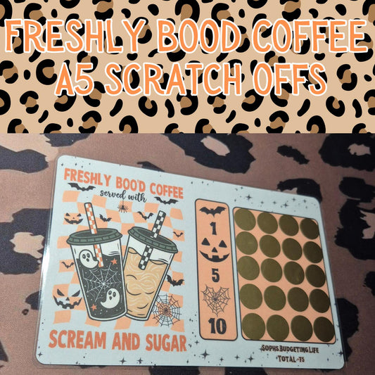 Freshly Boo'd Coffee/A5 scratch off savings challenge