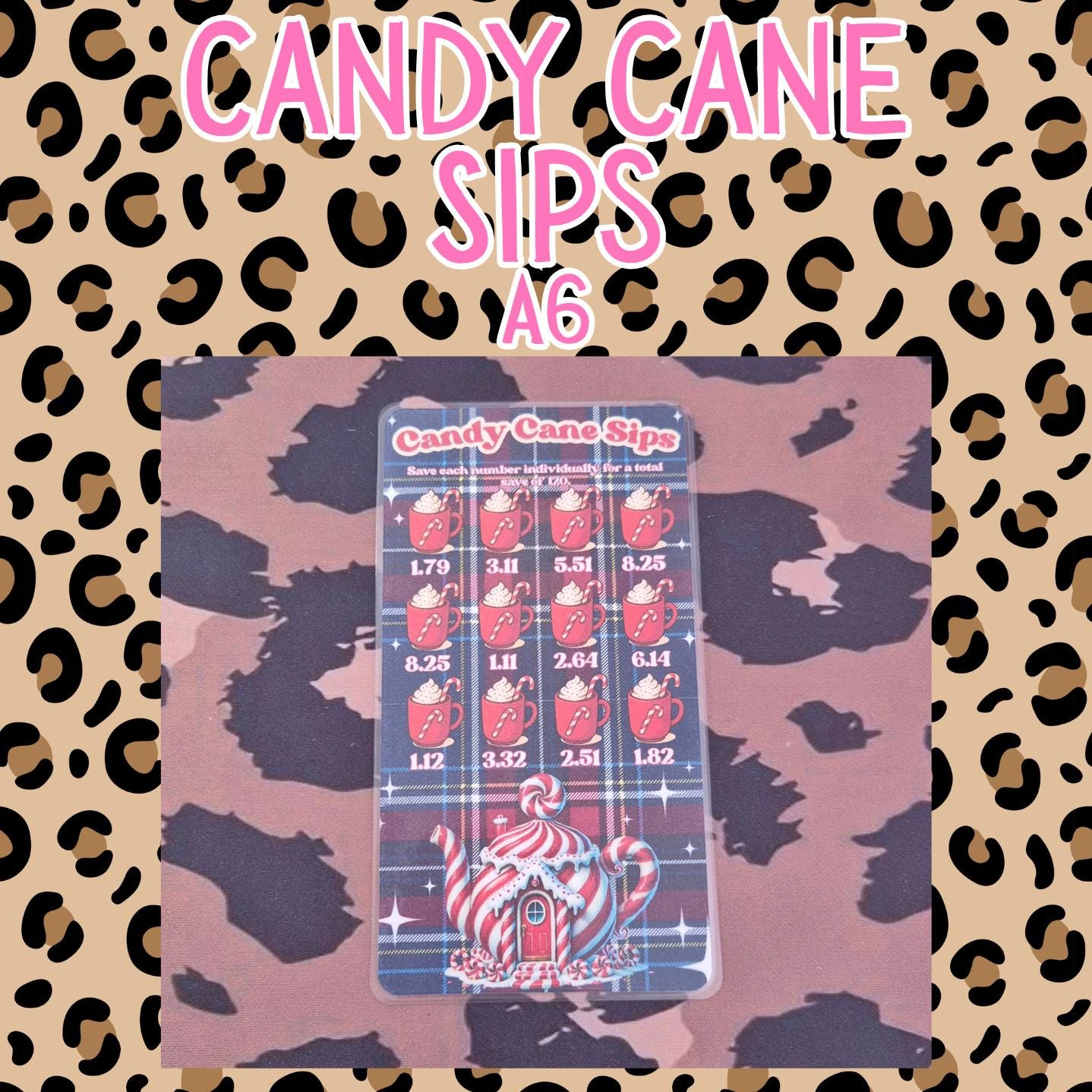 Candy Cane Sips /A6 Savings Challenge