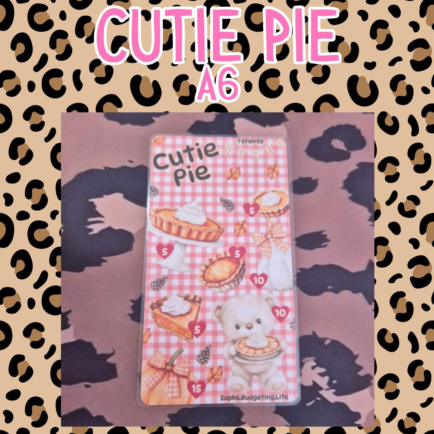 Cutie Pie /A6 Savings Challenge