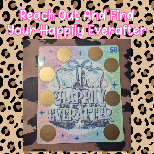 Reach Out And Find Your Happily Ever After