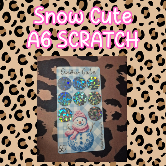Snow Cute A6 Scratch